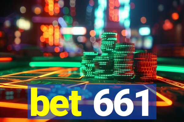 bet 661